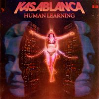 Kasablanca - Human Learning