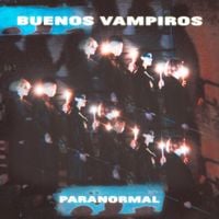 Buenos Vampiros - Paranormal