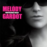 Melody Gardot - Worrisome Heart