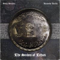 Sleep Sinatra &times; Kennedy Krills - The Scribes of Tehuti