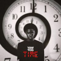 Yaw Tog - Time