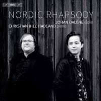 Johan Dalene / Christian Ihle Hadland - Nordic Rhapsody