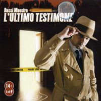 Bassi Maestro - L'Ultimo Testimone