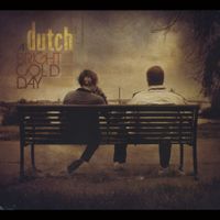 Dutch - A Bright Cold Day