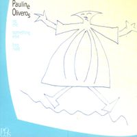 Pauline Oliveros - No Mo