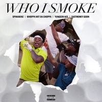 Spinabenz - Who I Smoke