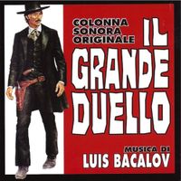 Luis Bacalov - Il Grande Duello