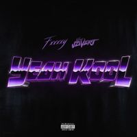 FXXXXY - Yeah Kool