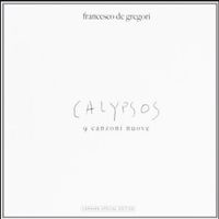 Francesco De Gregori - Calypsos