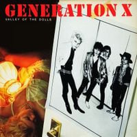 Generation X - Valley of the Dolls