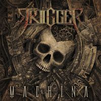 Trigger - Machina