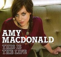 Amy MacDonald - This Is The Life