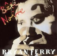 Bryan Ferry - B&ecirc;te Noire
