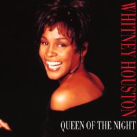 Whitney Houston - Queen of the Night