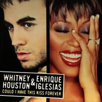 Whitney Houston & Enrique Iglesias - Could I Have This Kiss Forever