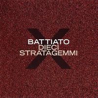 Franco Battiato - Dieci stratagemmi