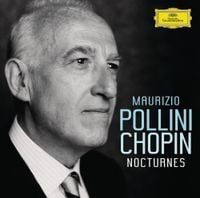 Maurizio Pollini - Chopin: Nocturnes