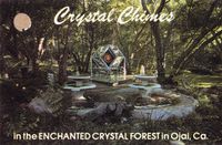 Crystal Chimes - Crystal Chimes in the Enchanted Crystal Forest in Ojai, Ca.