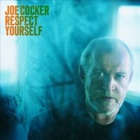 Joe Cocker - Respect Yourself