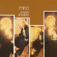 Mina - Amanti di valore
