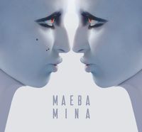 Mina - Maeba
