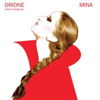 Mina - Orione: Italian Songbook