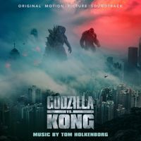 Tom Holkenborg - Godzilla vs. Kong