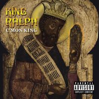 King Ralph - C'mon King