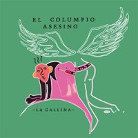 El Columpio Asesino - La gallina