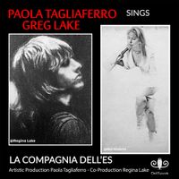 Paola Tagliaferro - Paola Tagliaferro Sings Greg Lake
