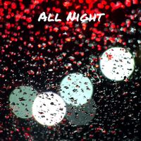 The Influence - All Night
