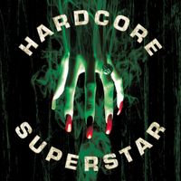 Hardcore Superstar - Beg For It