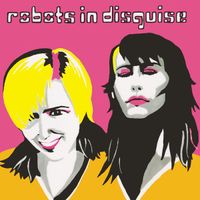 Robots In Disguise - Robots In Disguise