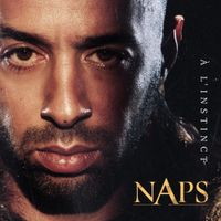 Naps - &Agrave; l'instinct