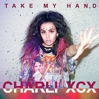 Charli xcx - Take My Hand
