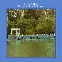 People's Temple Choir - He's Able