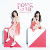 坂本真綾 [Maaya Sakamoto] - FOLLOW ME UP