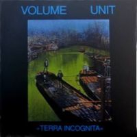 Volume Unit - Terra Incognita