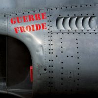 Guerre Froide - Angoisses et divertissement
