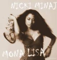 Nicki Minaj - Mona Lisa