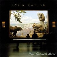 John Parish - How Animals Move