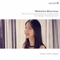 김예슬 [Yeseul Kim] - Moments Musicaux