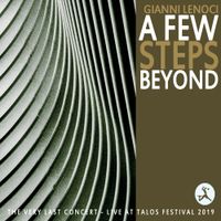 Gianni Lenoci - A Few Steps Beyond