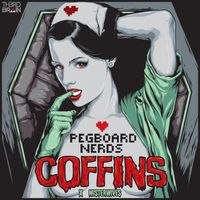 Pegboard Nerds - Coffins
