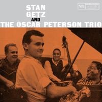 Stan Getz - Stan Getz and the Oscar Peterson Trio