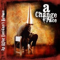 A Change of Pace - An Offer You Can't Refuse