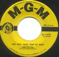 Hank Williams - Take These Chains From My Heart / Ramblin' Man