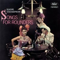 Hank Thompson - Songs for Rounders