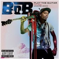 B.o.B - Play the Guitar