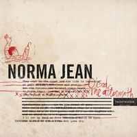 Norma Jean - O God, the Aftermath